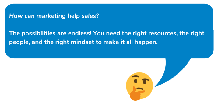 how can marketing help sales?