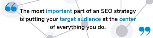 put your target audience at the center