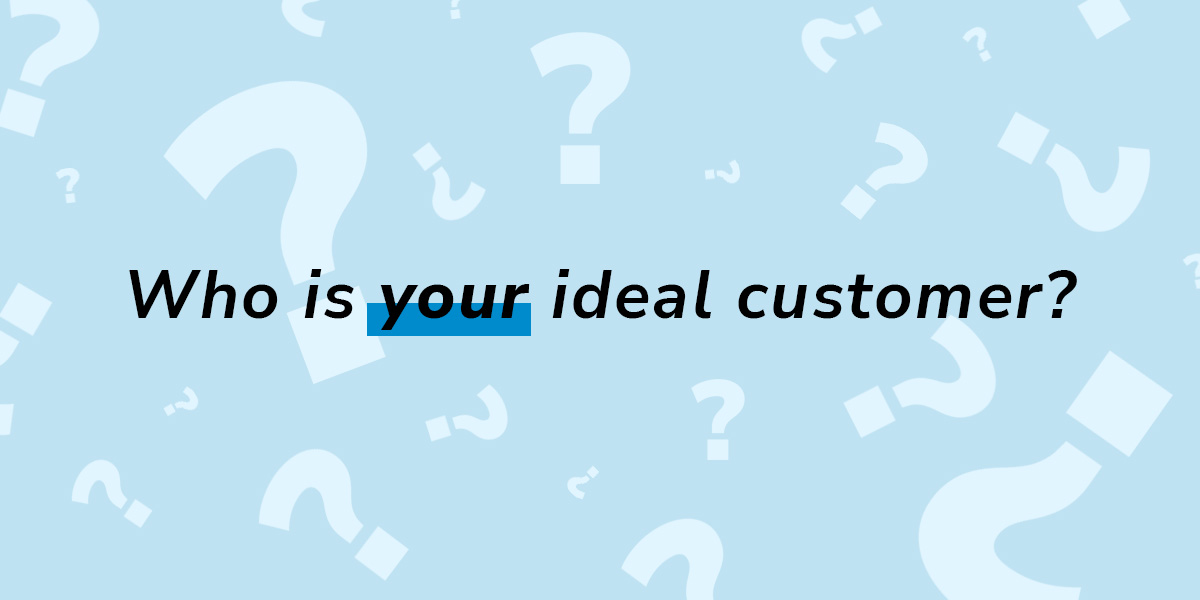 Who is your ideal customer image