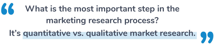 quantitative vs qualitative market research