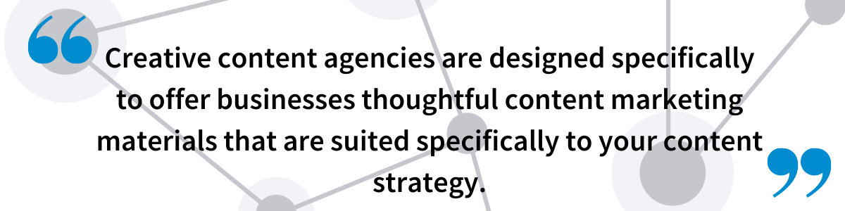 Creative content agencies