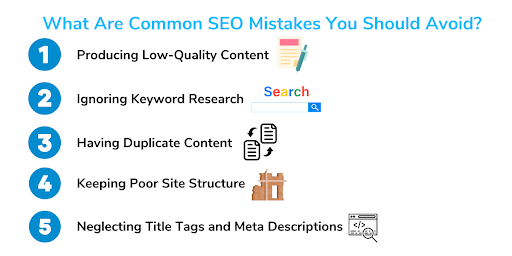 What Are Common SEO Mistakes You Should Avoid?