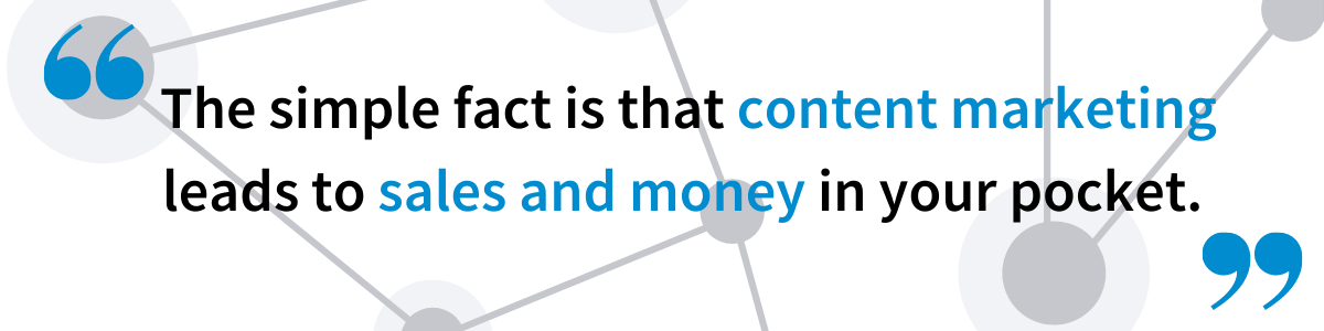 Content Marketing Quote about Sales and Money