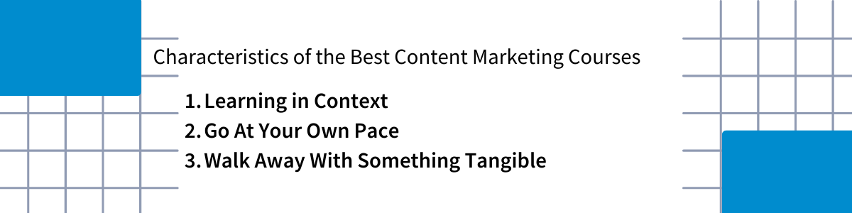 Characteristics of the Best Content Marketing Courses 