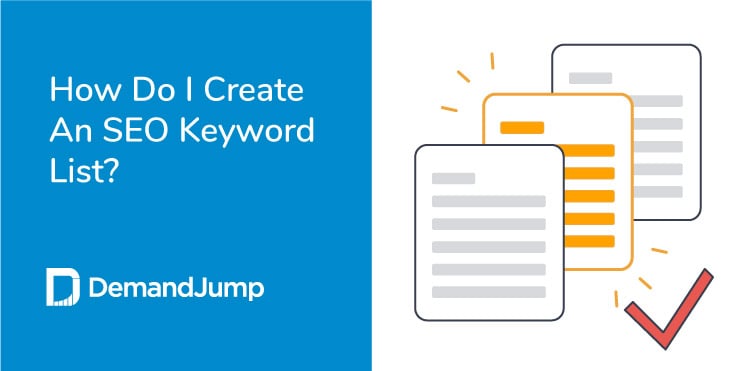 How to Create an SEO Keyword List: A Simple 5-Step Guide